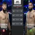 Tanner Boser vs. Raphael Pessoa