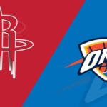 Houston Rockets - Oklahoma City Thunder