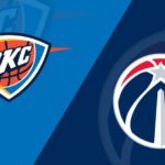 Oklahoma City Thunder - Washington Wizards