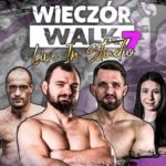 Wieczór Walk 7