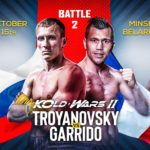 Kold Wars II. Эдуард Трояновский против Ренальда Гарридо