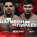 RCC Intro 9 Тимур Нагибин vs Мариф Пираев