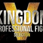 Kingdom-Professional-Fight-Selection-5
