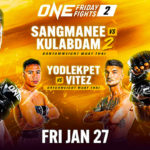 ONE-Friday-Fights-2
