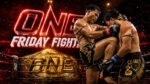 ONE-Friday-Fights