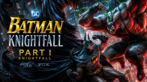 Бэтмен--Падение-рыцаря.-Часть-первая-(2026)---Batman--Knightfall---Part-1--Knightfall