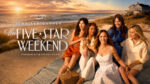 Сериал-Уикенд-на-пять-звезд-(2026)---The-Five-Star-Weekend
