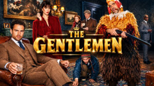 Сериал-Джентльмены-1-сезон-(2024)---The-Gentlemen